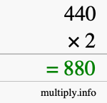 How to calculate 440 times 2 using long multiplication