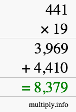 How to calculate 441 times 19 using long multiplication How to calculate 441 times 19 using long multiplication