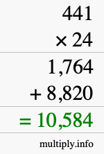 How to calculate 441 times 24 using long multiplication How to calculate 441 times 24 using long multiplication