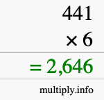 How to calculate 441 times 6 using long multiplication How to calculate 441 times 6 using long multiplication