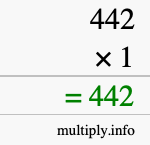 How to calculate 442 times 1 using long multiplication