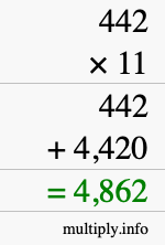 How to calculate 442 times 11 using long multiplication How to calculate 442 times 11 using long multiplication