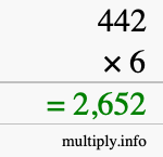 How to calculate 442 times 6 using long multiplication How to calculate 442 times 6 using long multiplication