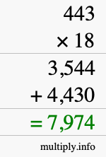 How to calculate 443 times 18 using long multiplication How to calculate 443 times 18 using long multiplication
