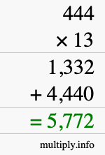 How to calculate 444 times 13 using long multiplication