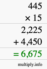 How to calculate 445 times 15 using long multiplication How to calculate 445 times 15 using long multiplication