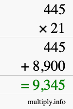 How to calculate 445 times 21 using long multiplication