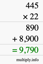 How to calculate 445 times 22 using long multiplication How to calculate 445 times 22 using long multiplication