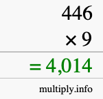 How to calculate 446 times 9 using long multiplication