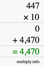 How to calculate 447 times 10 using long multiplication How to calculate 447 times 10 using long multiplication