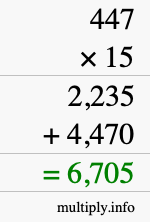 How to calculate 447 times 15 using long multiplication How to calculate 447 times 15 using long multiplication