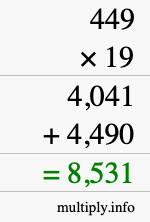 How to calculate 449 times 19 using long multiplication How to calculate 449 times 19 using long multiplication