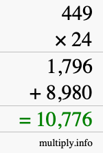 How to calculate 449 times 24 using long multiplication How to calculate 449 times 24 using long multiplication