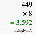 How to calculate 449 times 8 using long multiplication How to calculate 449 times 8 using long multiplication