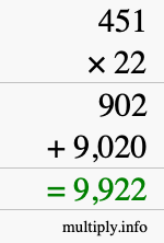 How to calculate 451 times 22 using long multiplication How to calculate 451 times 22 using long multiplication