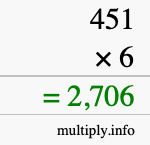 How to calculate 451 times 6 using long multiplication How to calculate 451 times 6 using long multiplication