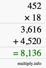 How to calculate 452 times 18 using long multiplication How to calculate 452 times 18 using long multiplication