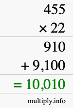 How to calculate 455 times 22 using long multiplication How to calculate 455 times 22 using long multiplication