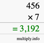 How to calculate 456 times 7 using long multiplication How to calculate 456 times 7 using long multiplication