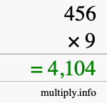 How to calculate 456 times 9 using long multiplication How to calculate 456 times 9 using long multiplication