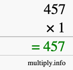 How to calculate 457 times 1 using long multiplication