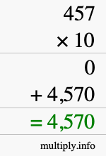 How to calculate 457 times 10 using long multiplication How to calculate 457 times 10 using long multiplication