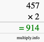 How to calculate 457 times 2 using long multiplication How to calculate 457 times 2 using long multiplication