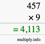 How to calculate 457 times 9 using long multiplication How to calculate 457 times 9 using long multiplication