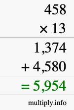 How to calculate 458 times 13 using long multiplication How to calculate 458 times 13 using long multiplication
