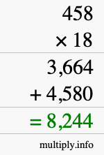 How to calculate 458 times 18 using long multiplication How to calculate 458 times 18 using long multiplication