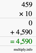 How to calculate 459 times 10 using long multiplication How to calculate 459 times 10 using long multiplication