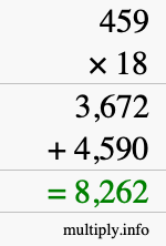 How to calculate 459 times 18 using long multiplication How to calculate 459 times 18 using long multiplication