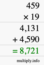 How to calculate 459 times 19 using long multiplication How to calculate 459 times 19 using long multiplication