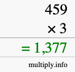 How to calculate 459 times 3 using long multiplication How to calculate 459 times 3 using long multiplication