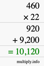 How to calculate 460 times 22 using long multiplication How to calculate 460 times 22 using long multiplication