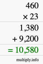 How to calculate 460 times 23 using long multiplication How to calculate 460 times 23 using long multiplication