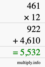 How to calculate 461 times 12 using long multiplication How to calculate 461 times 12 using long multiplication