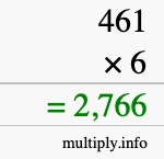 How to calculate 461 times 6 using long multiplication How to calculate 461 times 6 using long multiplication