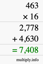How to calculate 463 times 16 using long multiplication