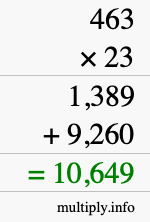 How to calculate 463 times 23 using long multiplication How to calculate 463 times 23 using long multiplication