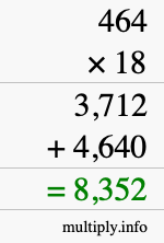 How to calculate 464 times 18 using long multiplication How to calculate 464 times 18 using long multiplication