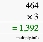How to calculate 464 times 3 using long multiplication How to calculate 464 times 3 using long multiplication