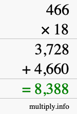 How to calculate 466 times 18 using long multiplication How to calculate 466 times 18 using long multiplication