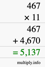 How to calculate 467 times 11 using long multiplication