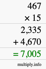 How to calculate 467 times 15 using long multiplication How to calculate 467 times 15 using long multiplication