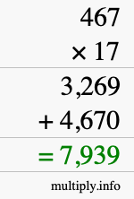 How to calculate 467 times 17 using long multiplication