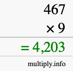 How to calculate 467 times 9 using long multiplication How to calculate 467 times 9 using long multiplication