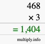 How to calculate 468 times 3 using long multiplication How to calculate 468 times 3 using long multiplication
