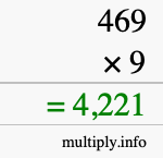 How to calculate 469 times 9 using long multiplication How to calculate 469 times 9 using long multiplication