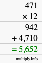 How to calculate 471 times 12 using long multiplication How to calculate 471 times 12 using long multiplication
